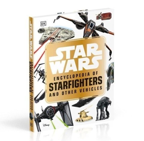 Книга артбук Star Wars Encyclopedia of Starfighters and Other Vehicles (Тверда обкладинка) Eng -   -  